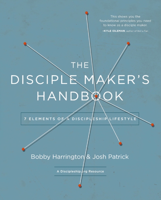 Disciple Maker's Handbook (e-bog) af Patrick, Josh Robert