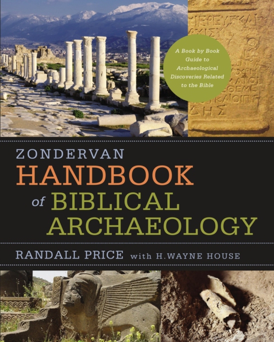 Zondervan Handbook of Biblical Archaeology (e-bog) af House, H. Wayne