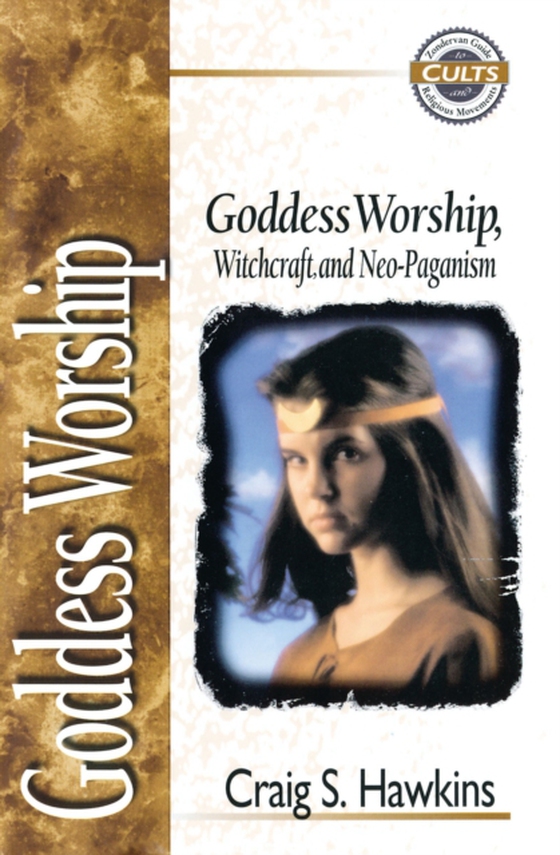 Goddess Worship, Witchcraft, and Neo-Paganism (e-bog) af Hawkins, Craig