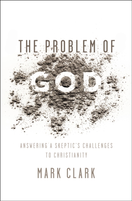 Problem of God (e-bog) af Clark, Mark