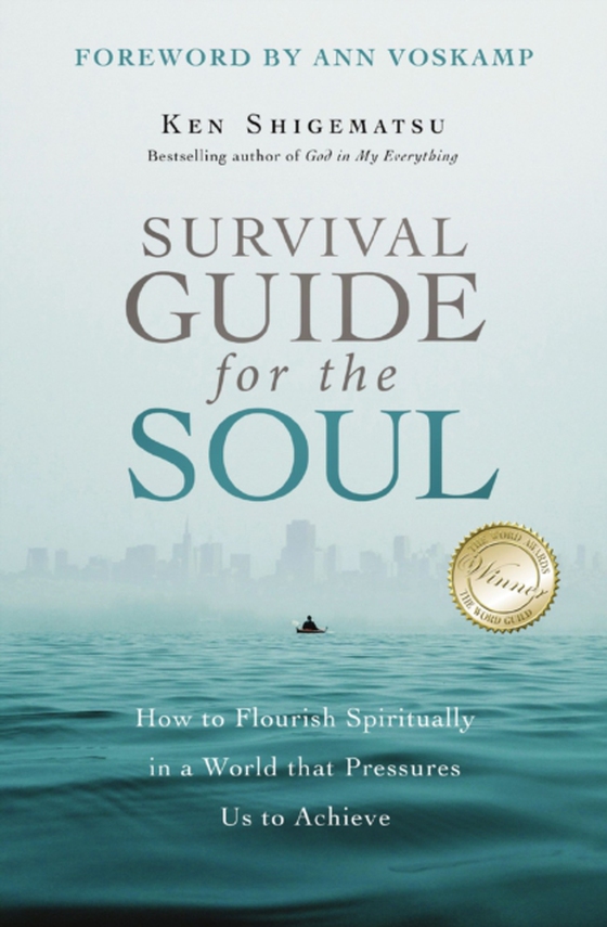 Survival Guide for the Soul