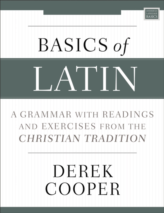 Basics of Latin (e-bog) af Cooper, Derek