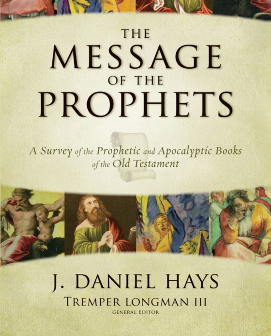 Message of the Prophets (e-bog) af Hays, J. Daniel