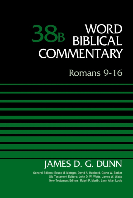 Romans 9-16, Volume 38B (e-bog) af Dunn, James D. G.