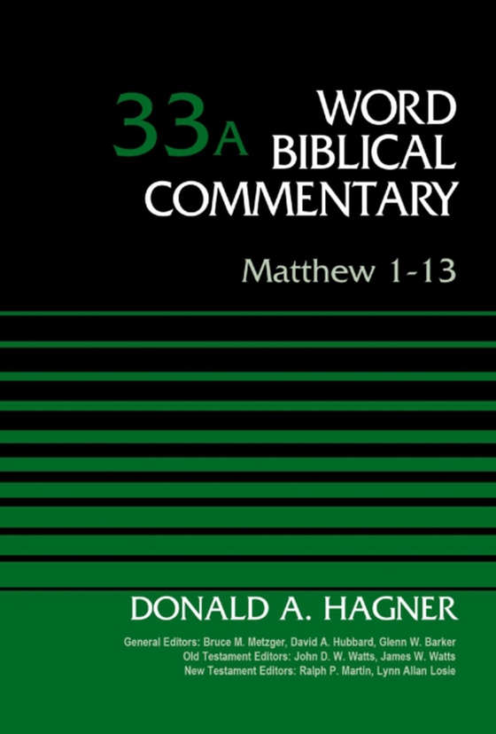 Matthew 1-13, Volume 33A (e-bog) af Hagner, Donald A.