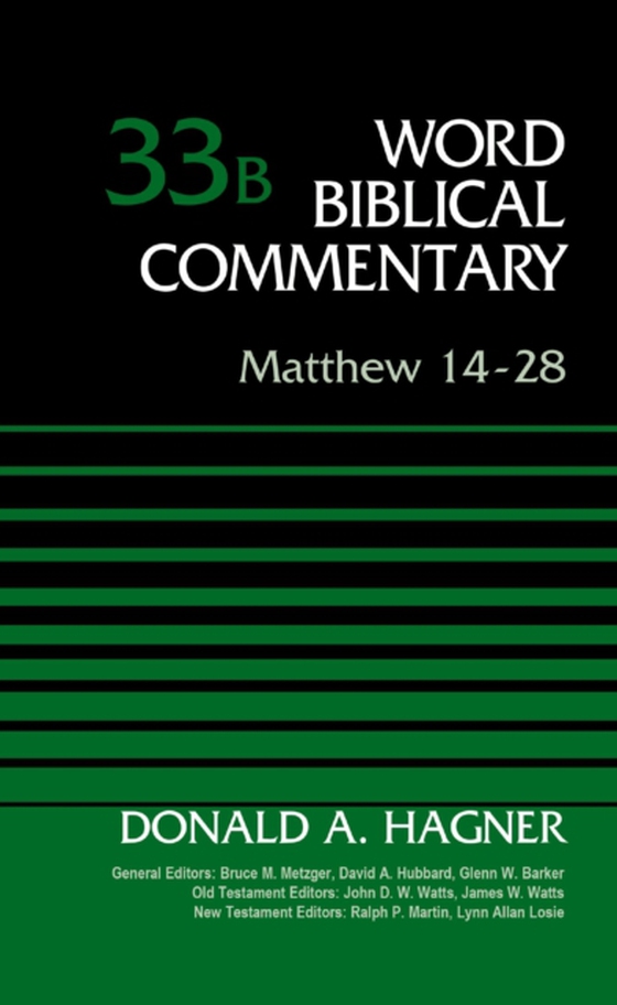 Matthew 14-28, Volume 33B (e-bog) af Hagner, Donald A.