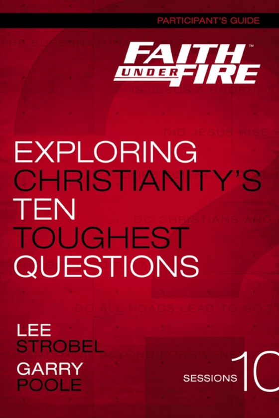 Faith Under Fire Bible Study Participant's Guide (e-bog) af Poole, Garry D.