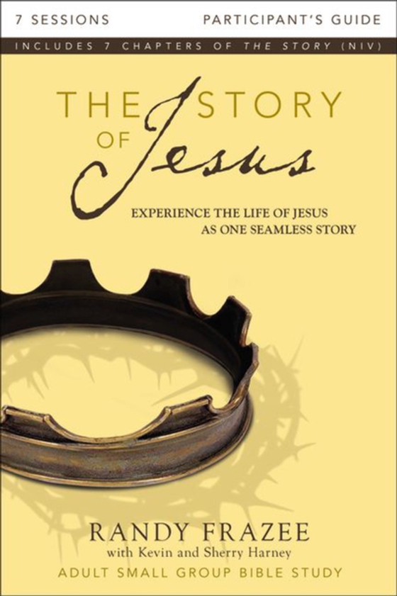 Story of Jesus Bible Study Participant's Guide (e-bog) af Frazee, Randy