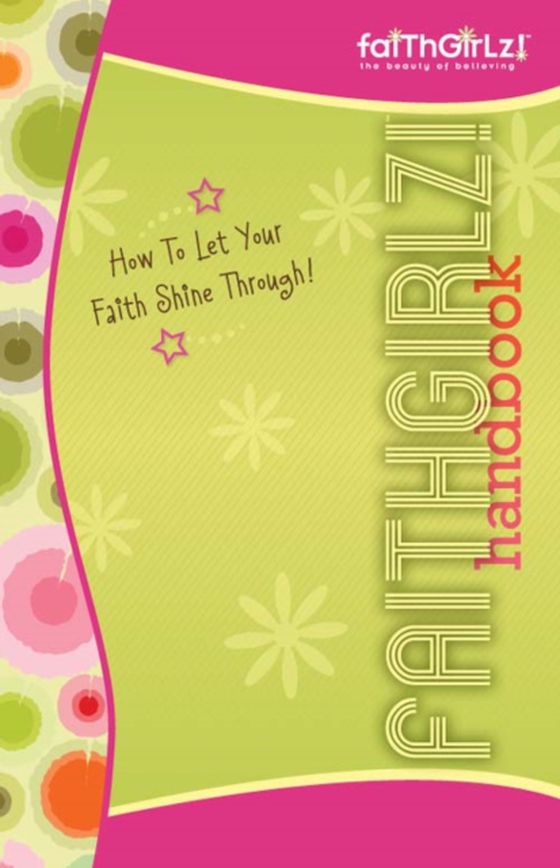 Faithgirlz Handbook, Updated and Expanded (e-bog) af Hadley, Suzanne