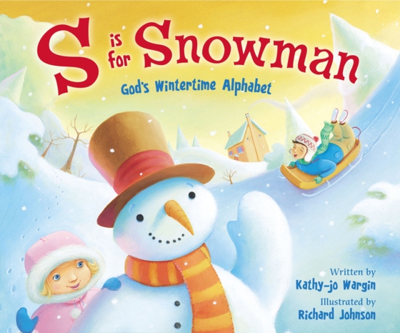 S Is for Snowman (e-bog) af Wargin, Kathy-jo