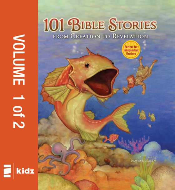 101 Bible Stories from Creation to Revelation, Vol. 1 (e-bog) af Zondervan