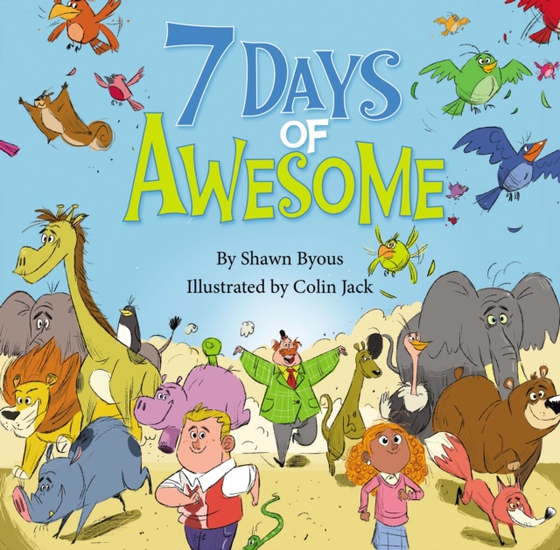 7 Days of Awesome (e-bog) af Byous, Shawn