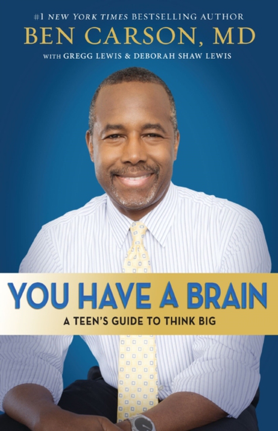 You Have a Brain (e-bog) af Ben Carson, M.D.