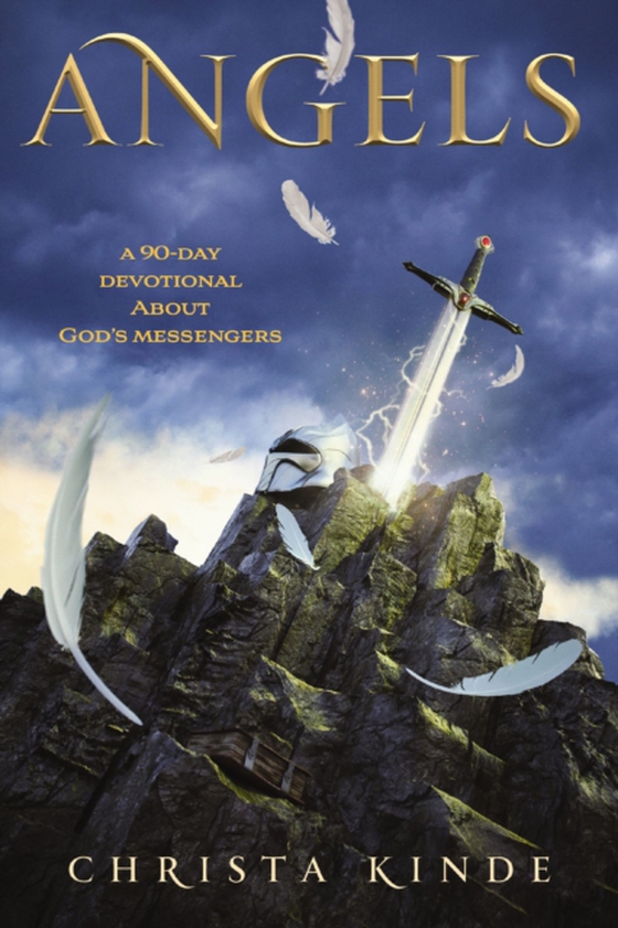 Angels: A 90-Day Devotional about God's Messengers (e-bog) af Kinde, Christa J.