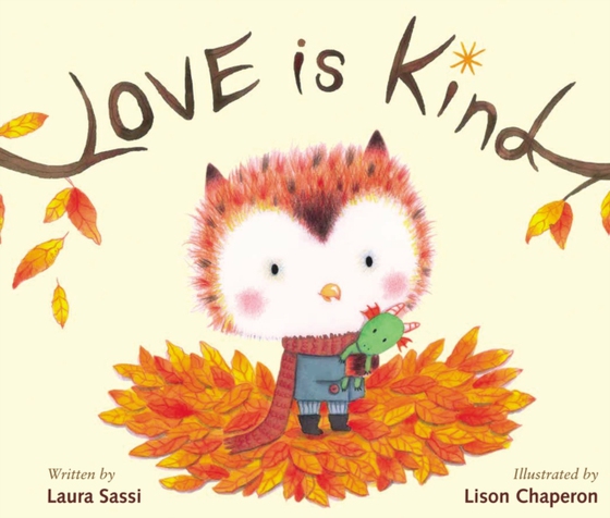 Love Is Kind (e-bog) af Sassi, Laura