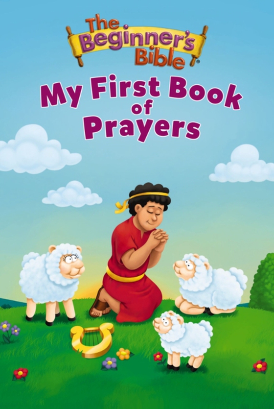 Beginner's Bible My First Book of Prayers (e-bog) af Bible, The Beginner's