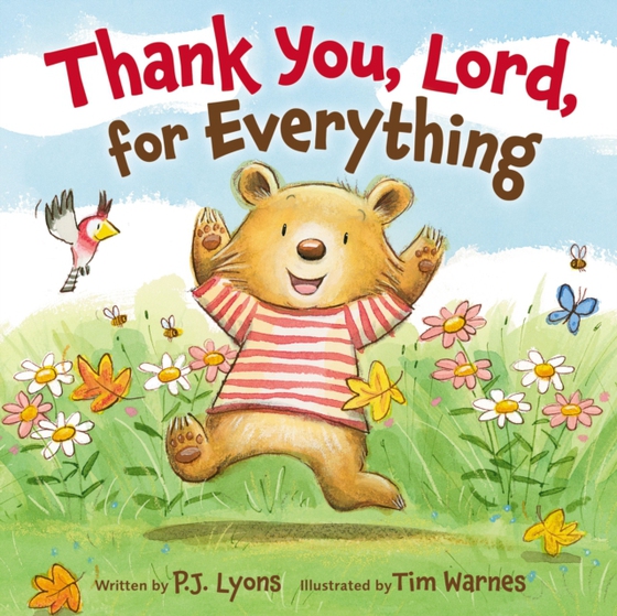 Thank You, Lord, For Everything (e-bog) af Lyons, P J