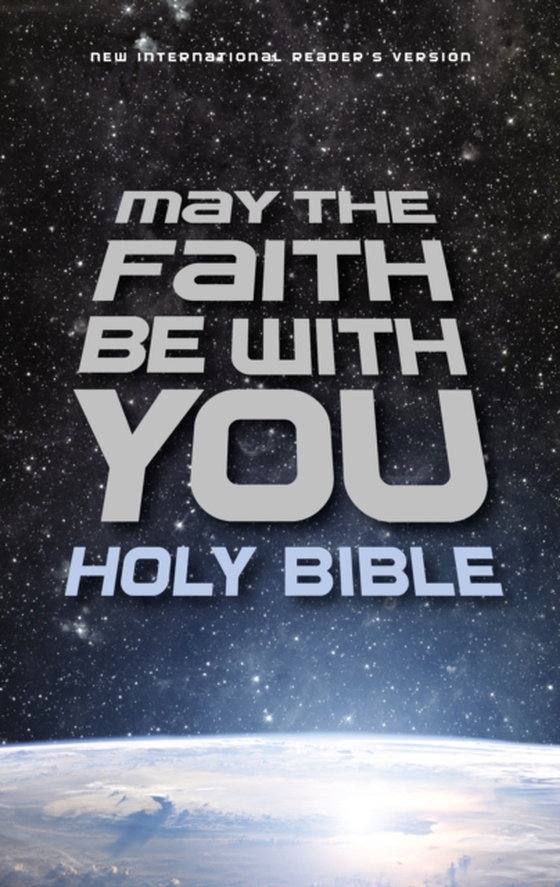 NIrV, May the Faith Be with You Holy Bible (e-bog) af Zondervan