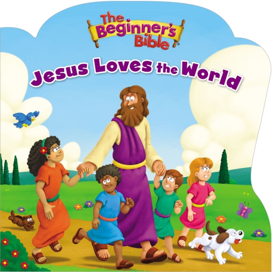 Beginner's Bible Jesus Loves the World