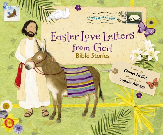 Easter Love Letters from God (e-bog) af Nellist, Glenys