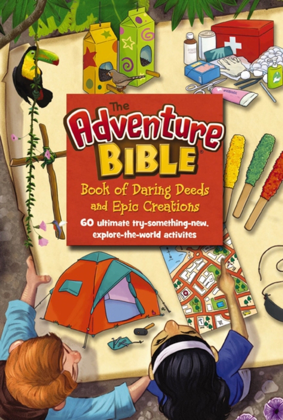 Adventure Bible Book of Daring Deeds and Epic Creations (e-bog) af Zondervan