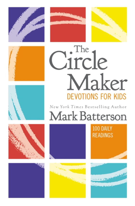 Circle Maker Devotions for Kids (e-bog) af Batterson, Mark