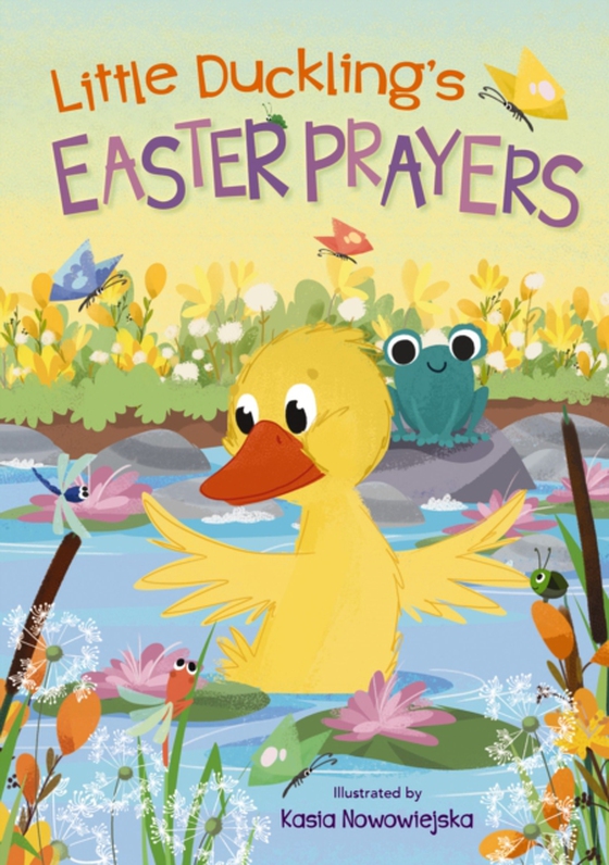 Little Duckling's Easter Prayers (e-bog) af Zondervan