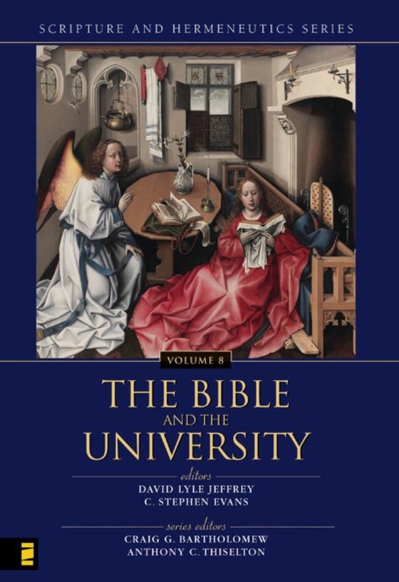 Bible and the University (e-bog) af Zondervan