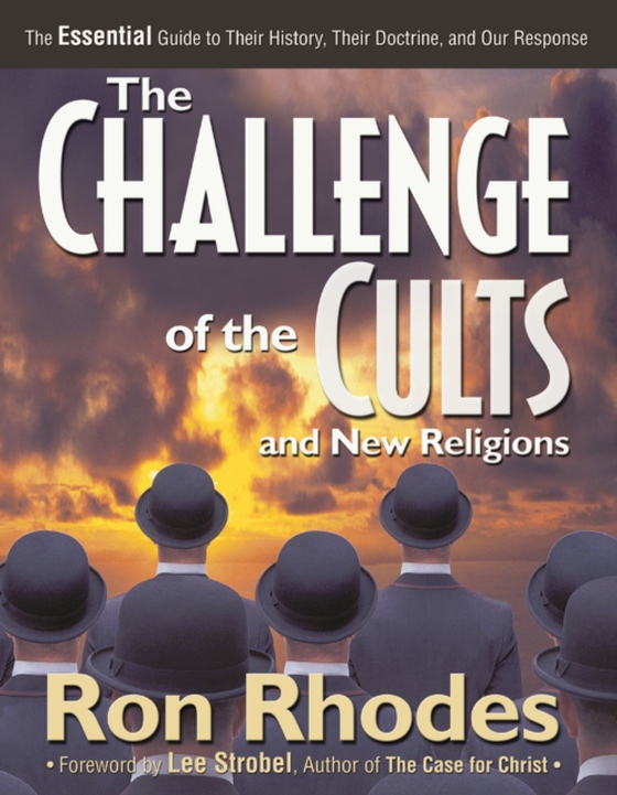 Challenge of the Cults and New Religions (e-bog) af Rhodes, Ron