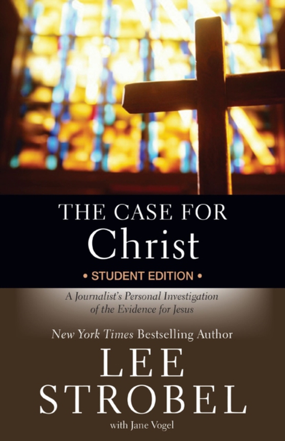 Case for Christ Student Edition (e-bog) af Strobel, Lee