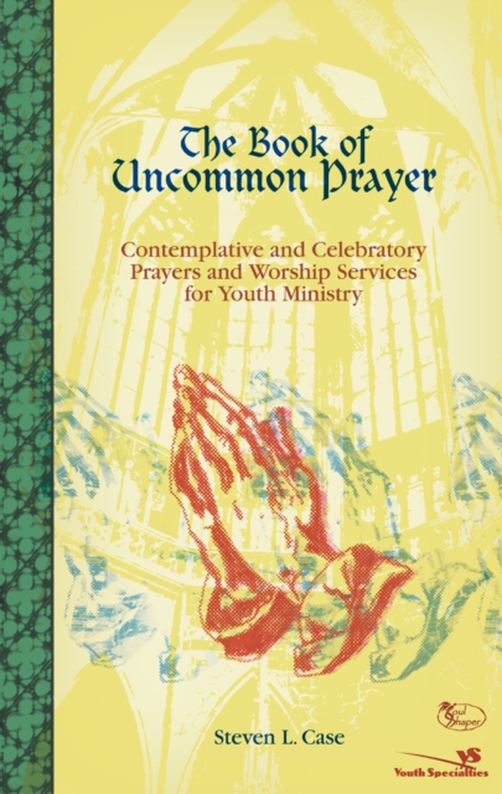 Book of Uncommon Prayer