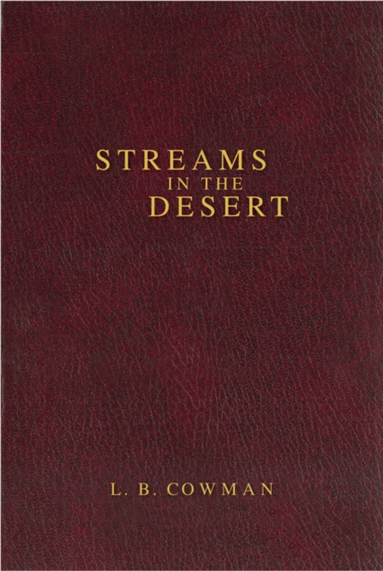 Streams in the Desert (e-bog) af Cowman, L. B.