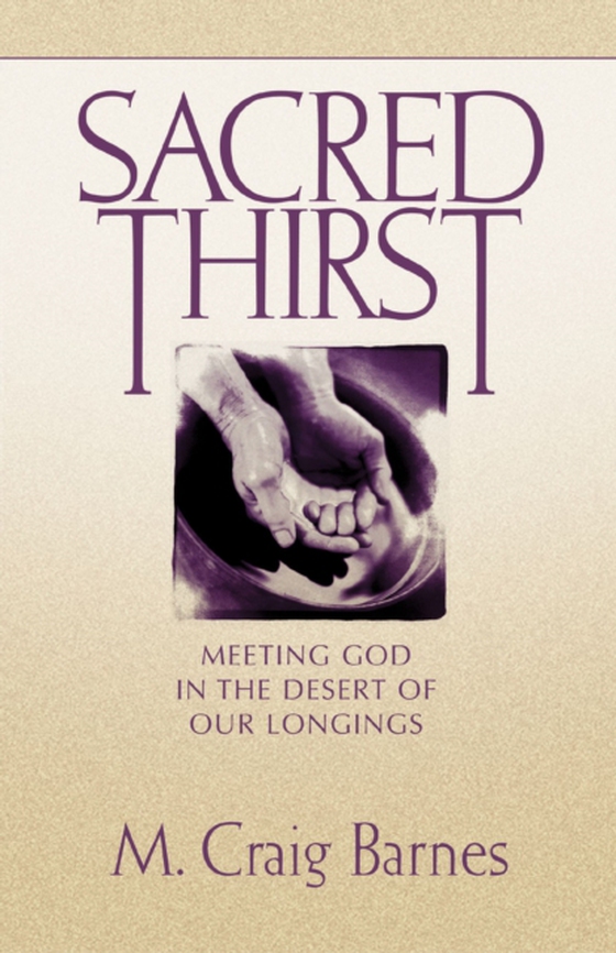 Sacred Thirst (e-bog) af Barnes, M. Craig