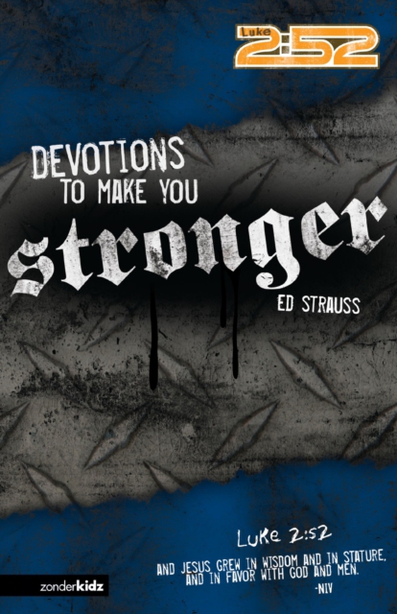 Devotions to Make You Stronger (e-bog) af Strauss, Ed