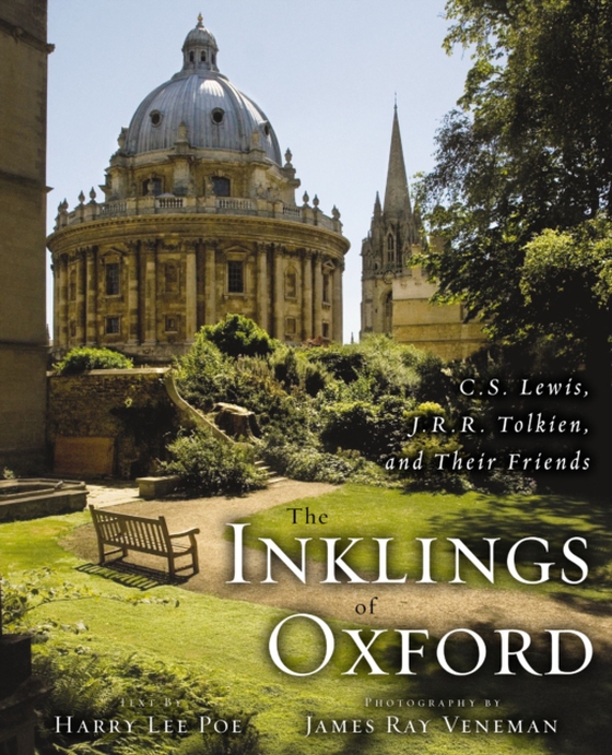 Inklings of Oxford (e-bog) af Poe, Harry Lee