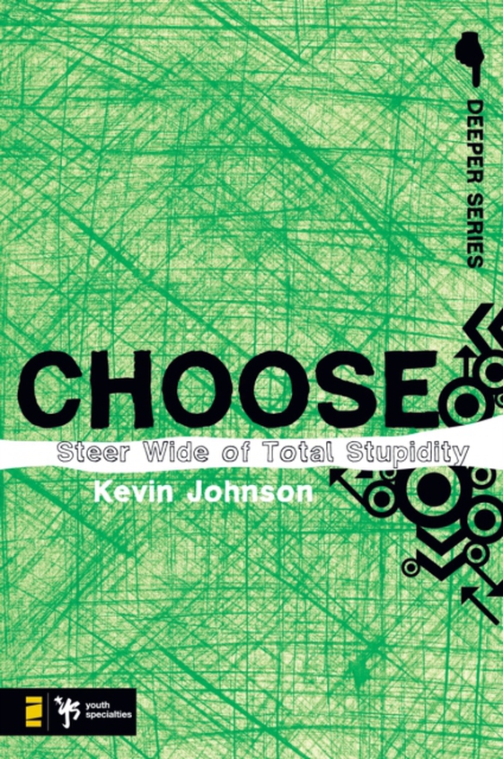 Choose (e-bog) af Johnson, Kevin