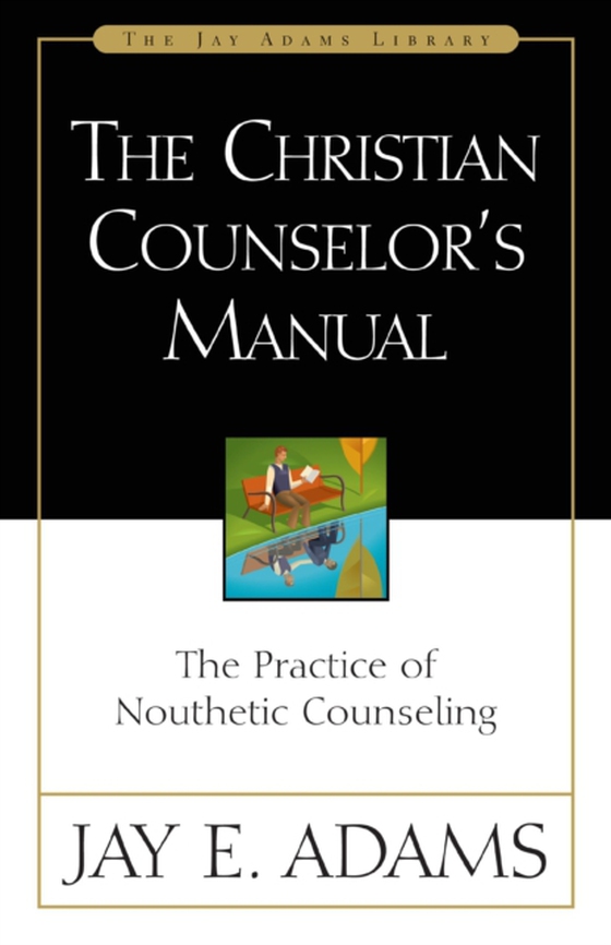 Christian Counselor's Manual