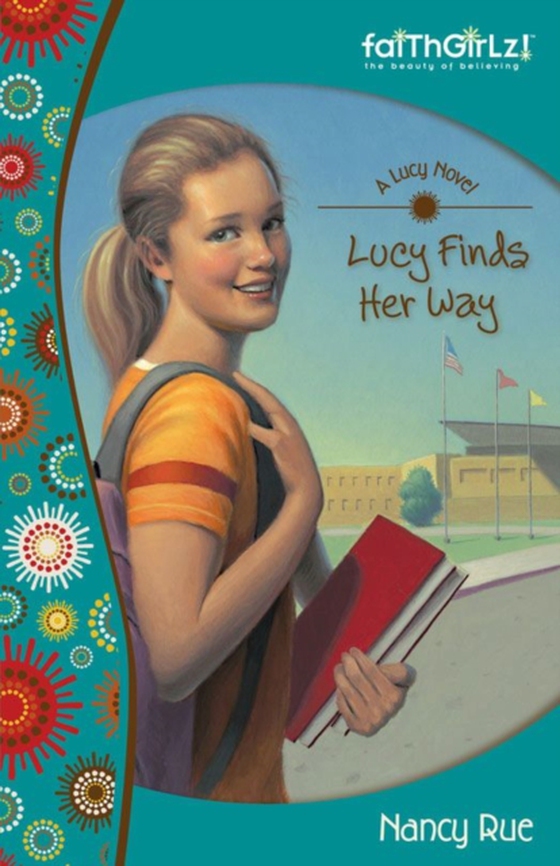 Lucy Finds Her Way (e-bog) af Rue, Nancy N.