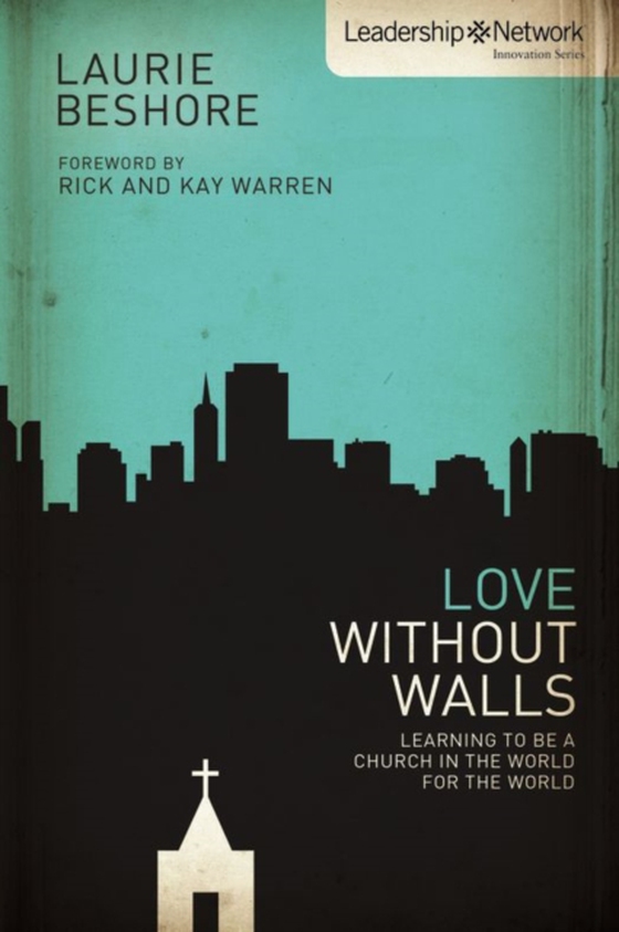 Love Without Walls (e-bog) af Beshore, Laurie