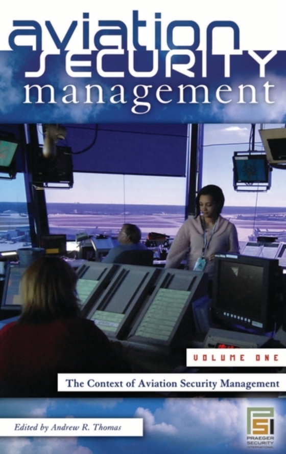 Aviation Security Management [3 volumes] (e-bog) af -