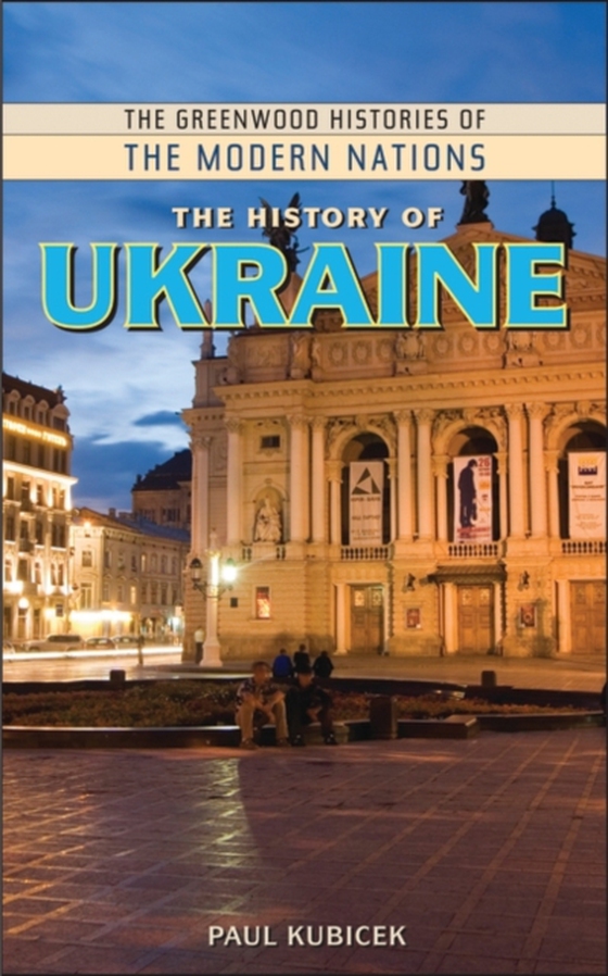 History of Ukraine (e-bog) af Paul Kubicek, Kubicek