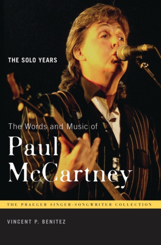 Words and Music of Paul McCartney (e-bog) af Vincent P. Benitez Jr., Jr.