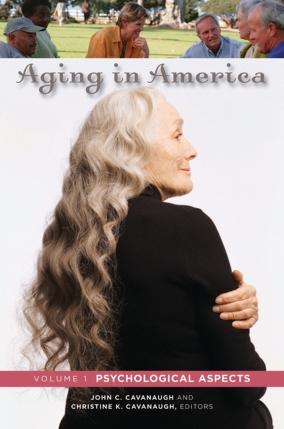 Aging in America [3 volumes]