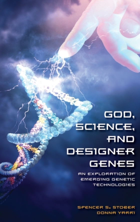 God, Science, and Designer Genes (e-bog) af Donna Yarri, Yarri