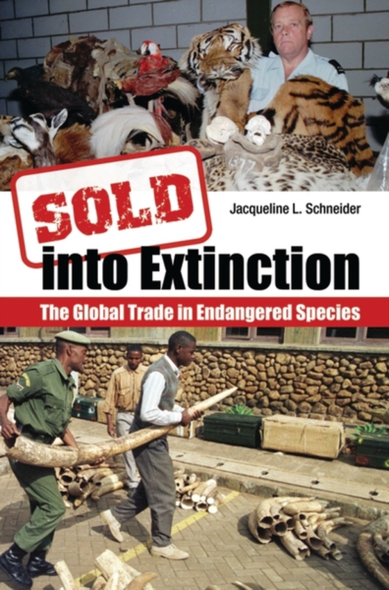 Sold into Extinction (e-bog) af Jacqueline L. Schneider, Schneider