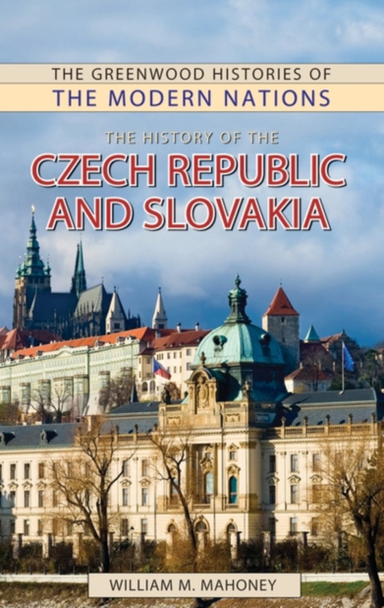 History of the Czech Republic and Slovakia