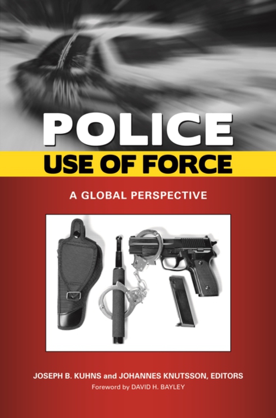 Police Use of Force (e-bog) af -