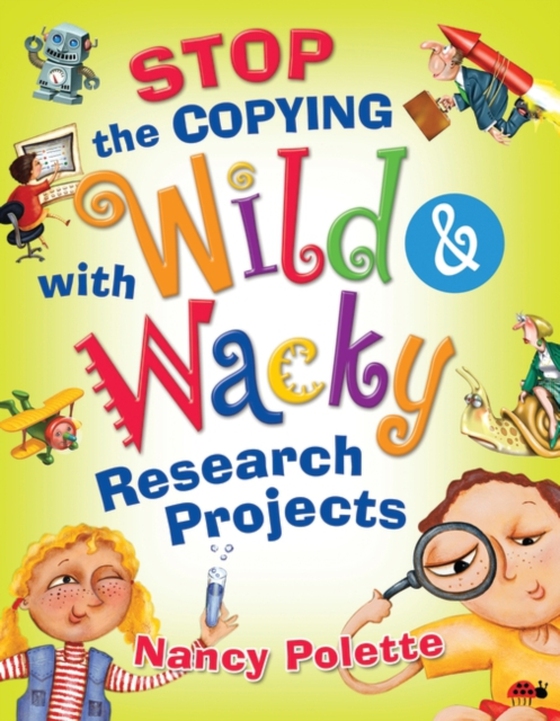 Stop the Copying with Wild and Wacky Research Projects