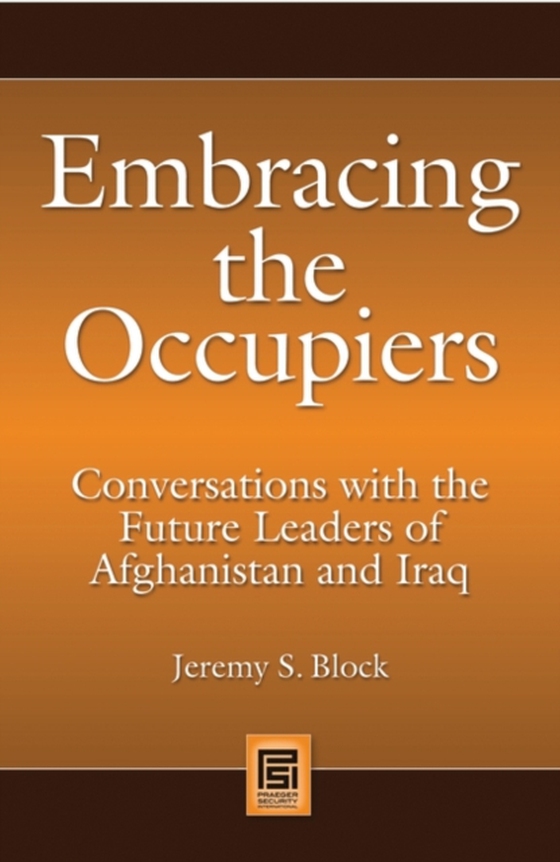 Embracing the Occupiers (e-bog) af Jeremy S. Block, Block