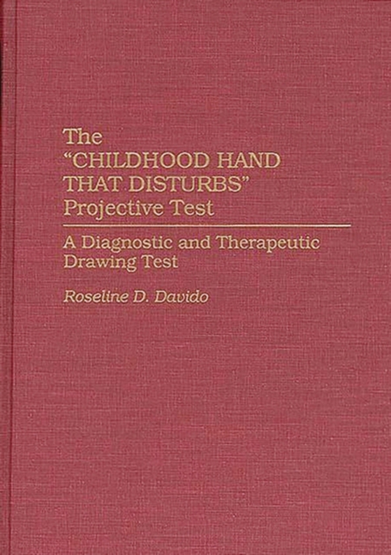 Childhood Hand that Disturbs Projective Test (e-bog) af Roseline Davido, Davido